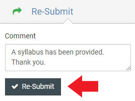 Image of "Re-Submit" button, with a field for comments